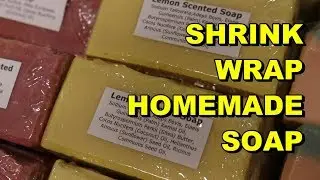 Packaging Soap ~ Biodegradable Shrink Wrap