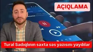 Tural Sadıqlının adına saxta səs yazısı yaydılar. AÇIQLAMA. Əliyev, Utan!