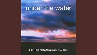 Under the Water (Deep Dish Radio Edit)