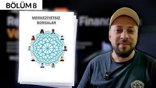 MERKEZİYETSİZ BORSALAR |BLOCKCHAIN & KRIPTO| T&uuml;m Y&ouml;nleriyle-Eğitim Serisi B&ouml;l&uuml;m-8| #Brolyz & #Vestra