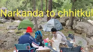 Nakanda to chhitkul #vlog part-2