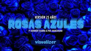Desorden P&uacute;blico ft Herbert Vianna & Phil Manzanera - Rosas Azules versi&oacute;n 25 a&ntilde;os  (Visualizer)