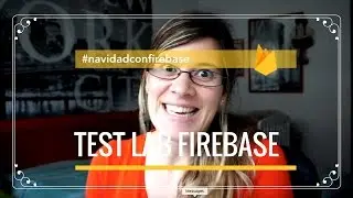 How to publish one Firebase + Android app and testing it in Test Lab of Firebase