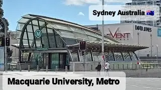 Macquarie University & Metro + Icelink, Macquarie Centre Sydney Australia 🇦🇺 멕콰리 대학교, 지하철, 쇼핑센터