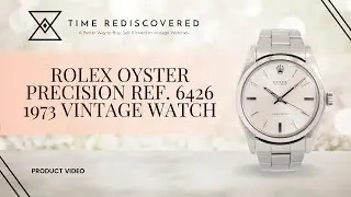 Rolex Oyster Precision Ref. 6426, 1973 | Time Rediscovered