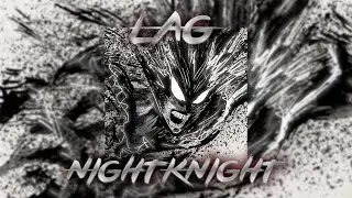 LXG666 - NIGHTKNIGHT