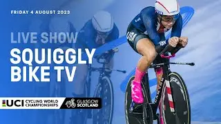 LIVE - Day Two Squiggly Bike Show | 2023 UCI Cycling World Championships