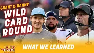 What We Learned From NFL Wild-Card Weekend | Grant and Danny