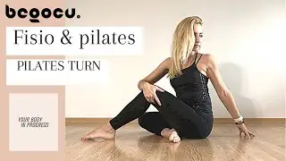 PILATES TURN . Rutina de fisiopilates con torsiones .