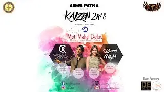 AIIMS Patna fest Kaizen Aftermovie-2018 || Campus Sunburn by DJ Candice Redding