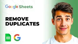 How To Remove Duplicates And Trim Whitespace In Google Sheets (Easiest Way) (2026 Guide)