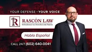 Rasc&oacute;n Law - Phoenix, Arizona Criminal Defense Attorney