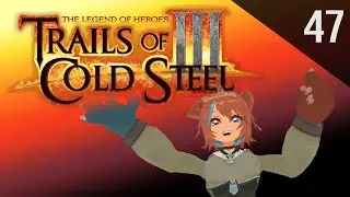 [Trails of Cold Steel III] - 47 | bringing holiday cheer to ordis npcs for provincial council day