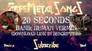 Royalty Free Metal - 20 seconds (by Human Vermin)- Download link in description