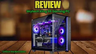 Skytech King 95 Gaming PC Review 2025 | Ryzen 7 7800X3D + RX 9070 XT | Best 4K Gaming Desktop!