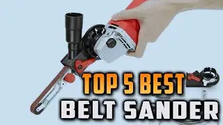 Top 5 Best Belt Sander on On Aliexpress