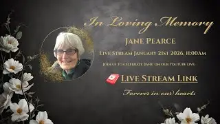 Jane Pearce - Celebration Of Life