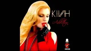 Addiction - Kivah
