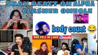 Snax reaction on Alpha Clasher omegle || Found my love on omegle || Hydra Alpha || Funny omegle
