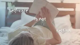 6. Looking After Yourself