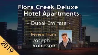 Flora Creek Deluxe Hotel Apartments 4⋆ Review 2019