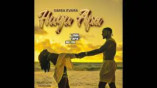 Simba Evara - Huyu Apa (Official Audio) 