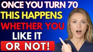 Once You Hit 70, These 5 Things Happen Whether You Like It Or Not &ndash; Watch Before It's Too Late