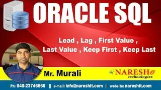 Lead , Lag ,  First Value , Last Value ,  Keep First , Keep Last | Oracle SQL Tutorial | Mr.Murali