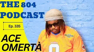 RVA Artist ACE OMERT&Agrave; on BAD Haircuts, Being a Label Owner, and Toxic Realtionships!|The 804 Podcast