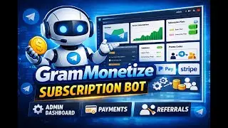 Automate Telegram Subscriptions with GramMonetize | Bot, Payments & Dashboard Explained