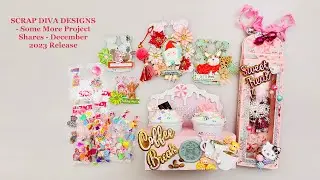 Scrap Diva Designs December 2023 More Project Shares #scrapdivadesigns  @ScrapDiva29 #papercraft