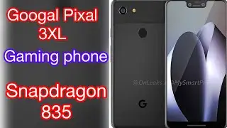 Gaming phone #Googal pixal 3XL# Snapdragon 835 #mobile #review #Mobile ki duniya