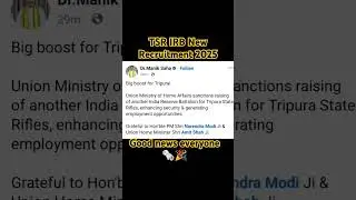 TSR IRB New battalion Recruitment 2025✅ very good news everyone 🗞️🎉 Tripura state rifles new vacancy
