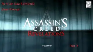 Trailing The Janissary. Assassin’s Creed Revelations Playthrough (10/X)