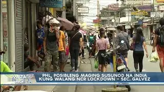 PHL, posibleng maging susunod na India kung walang NCR lockdown - Sec. Galvez