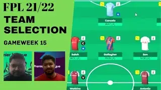 Fantasy Premier League 21/22 **Gameweek 15**Final Team** #fantasypremierleague#fpl#gw15 #gameweek15