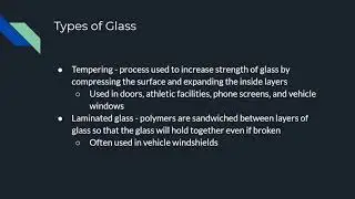 Types and properties of glass