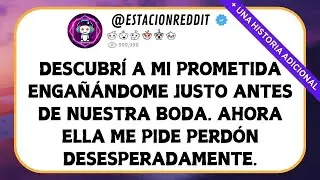 Descubr&iacute; A Mi Novia Infiel Antes De Casarnos&hellip; Ahora Me Persigue - Historia Reddit