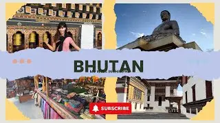 Living the Bhutanese Dream: My Week in Thimphu