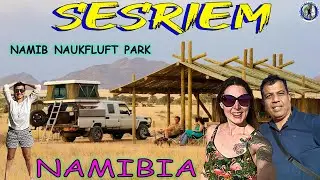 African Safari (part 7) Namibia Sesriem Canyon & Camping site Namib Naukluft Park & Desert