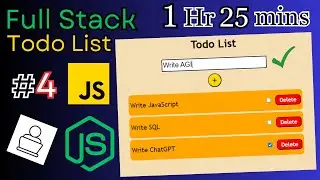 Build a Full Stack Todo List Application in JavaScript | Fetch Backend API from Frontend | 1 Hr. #4