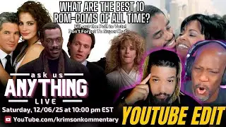 What Are The Top 10 Rom-Coms Of ALL Time?  - AMA 12.06.25