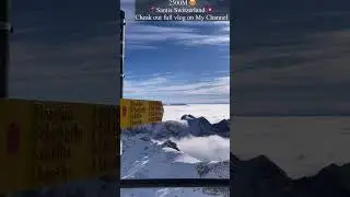 S&auml;ntis😍Switzerland🇨🇭Full Vlogs on my channel #shorts #switzerland #hsrvlogs #nature