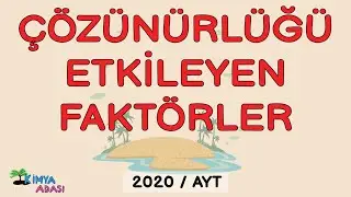 M10 -Çözünürlük Problemleri  - Çözünürlüğü Etkileyen Faktörler