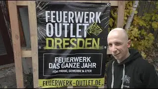 Besuch im Feuerwerk Outlet Dresden | Vorbestellung abholen & Feuerwerk kaufen