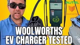 Tested: Woolworths EV Charger - Coming Soon to Supermarket Carparks across Australia?