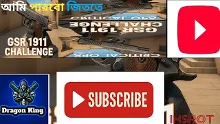 আমি কি পারব জিততে 😎 ll Critical ops Bangla Gameplay ll GSR 1911 gun challenge ll Dragon King 999