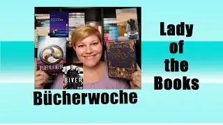 B&uuml;cherwoche #5 ~ B&uuml;cher, Flop, River, LaLaLand, Westworld, Indie Autoren Festival