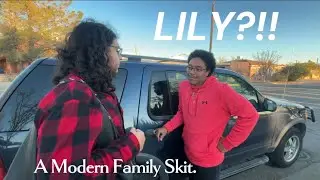 LILY?!!! (A Modern Family Skit)