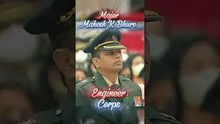 Major Mahesh Kumar Bhure | Engineers Corps| 34 RR #shorts